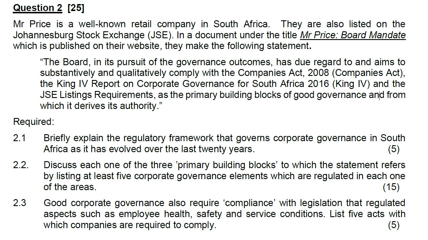 Question 2 [25] Mr Price is a well-known retail