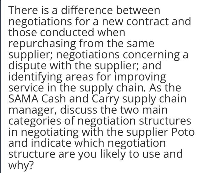 SAMA CASH AND CARRY Suppose you are the purchaser