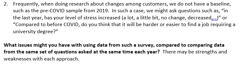 2. Frequently, when doing research about changes