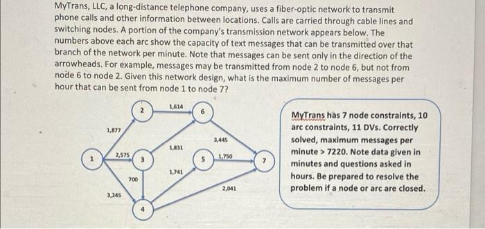 Answer the question in hour!! In the MyTrans, LLC
