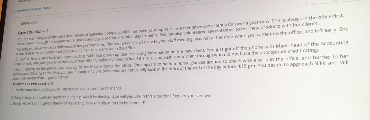 Question Completion Status: QUESTION 2 Case