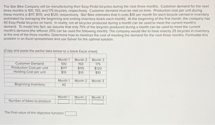 please show how to do in excel The Star Bike