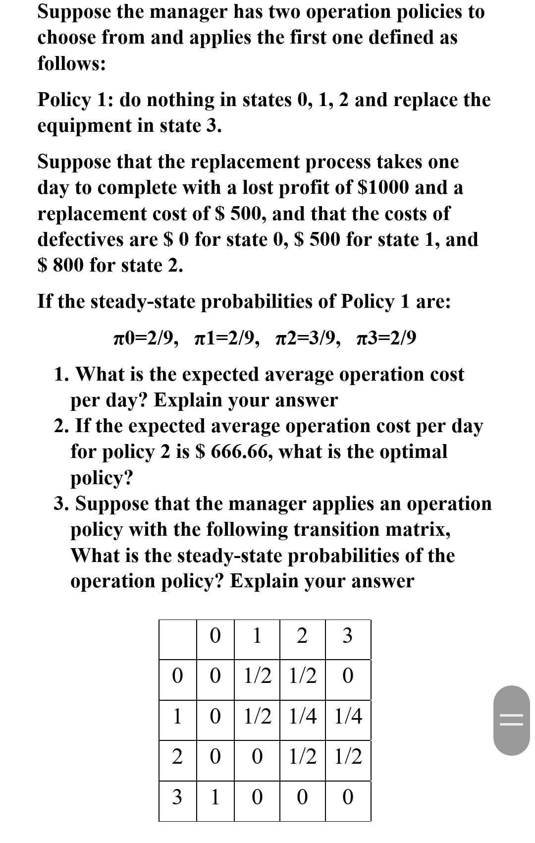 Section 2: Markov Decision Processes Question 1: