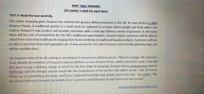 PART TWO: READING (15 marks/ 1 mark for each