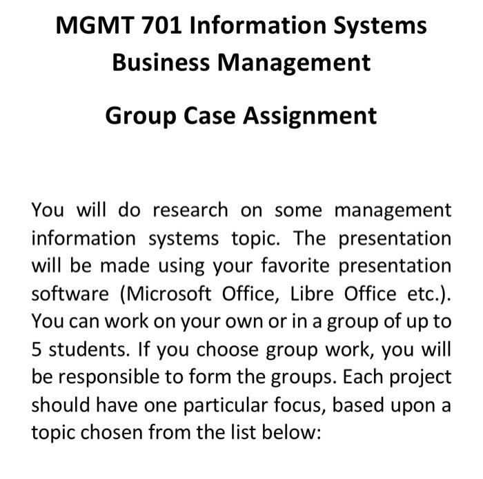 You will do research on some management