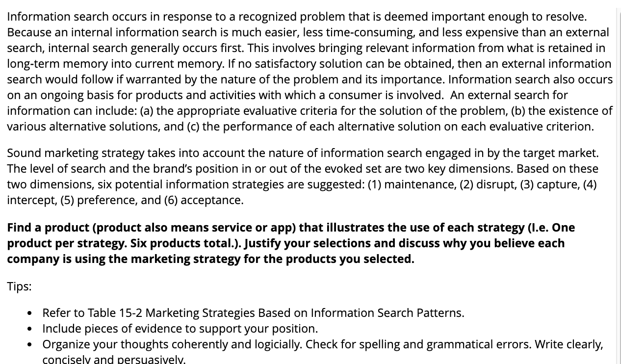 Information search occurs in response to a