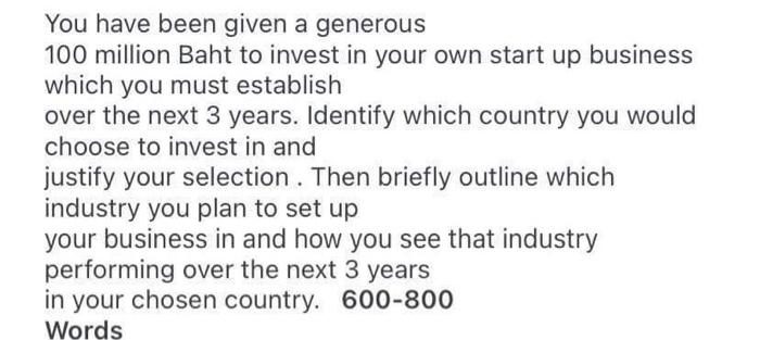 You have been given a generous 100 million Baht