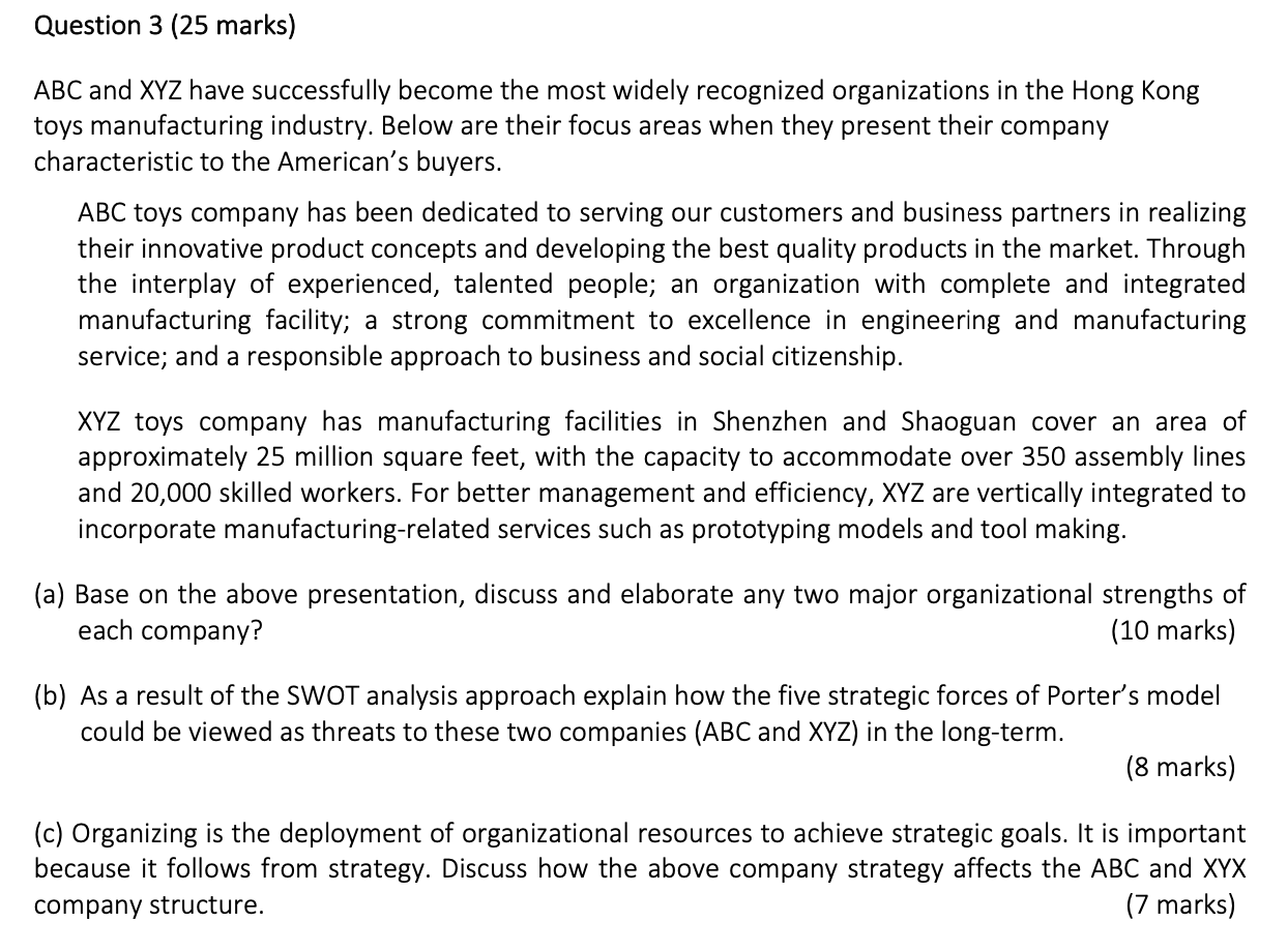 Question 3 (25 marks) ABC and XYZ have