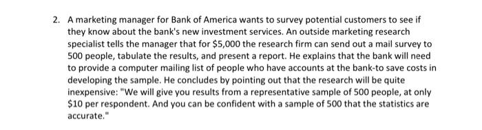 2. A marketing manager for Bank of America wants