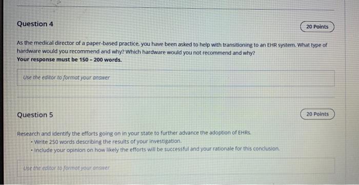 Question 4 20 Points As the medical director of a