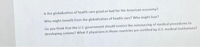 The Globalization of Health Care . Case