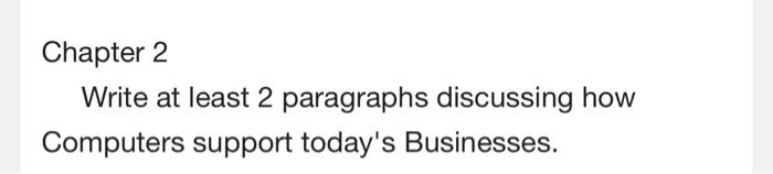 Chapter 2 Write at least 2 paragraphs discussing