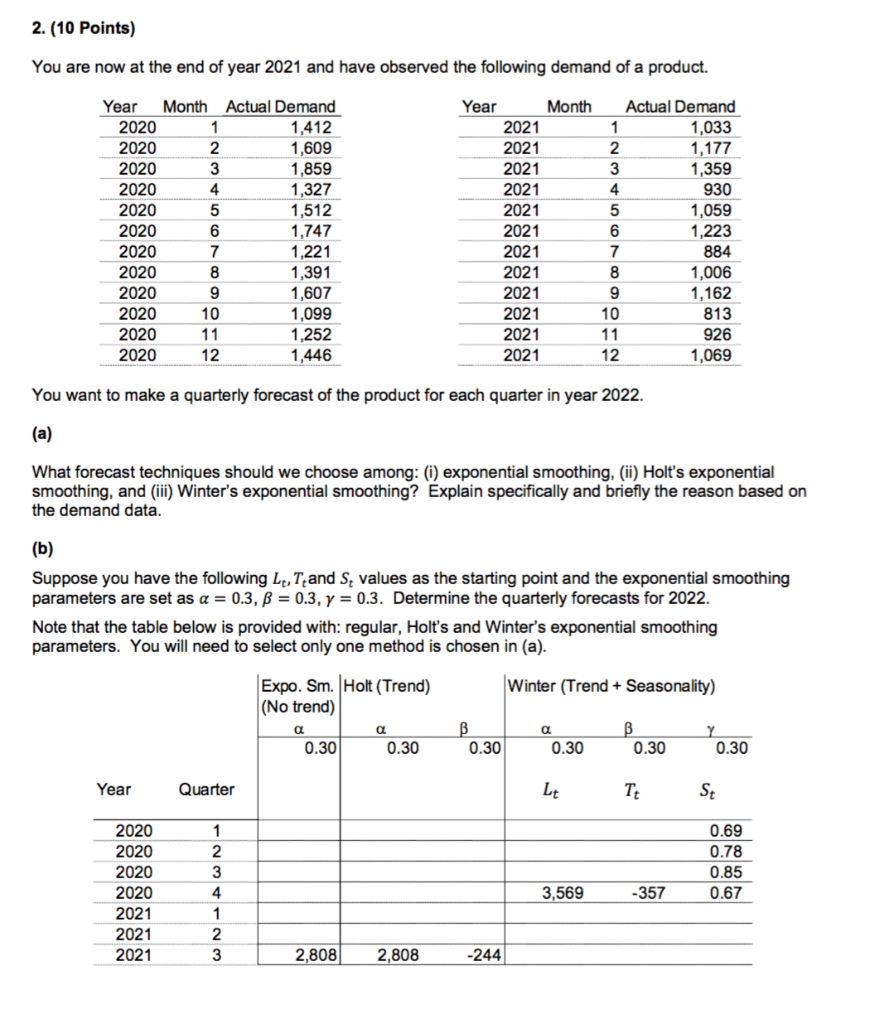 2. (10 Points) You are now at the end of year