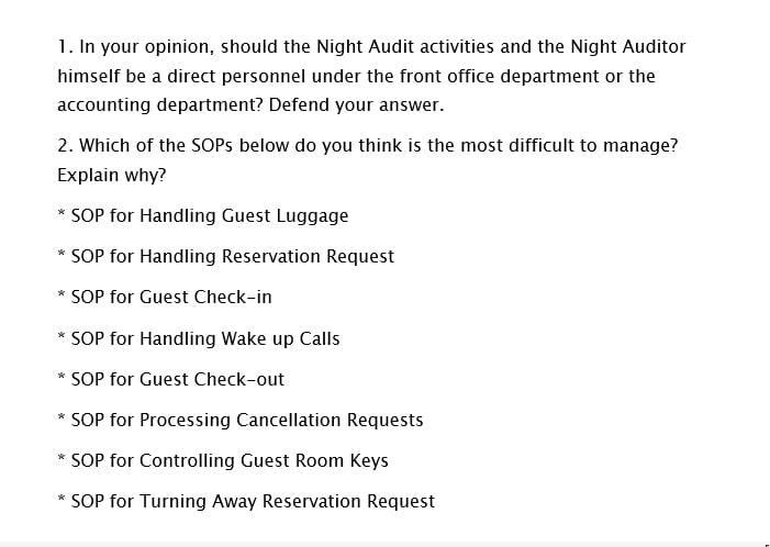 1. In your opinion, should the Night Audit