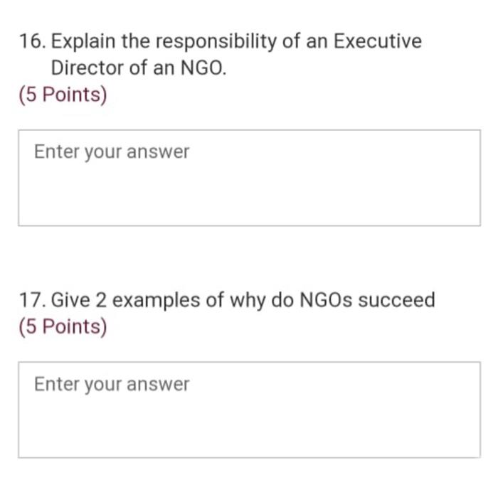 10. Give 2 examples of why NGOs fail (4 Points)