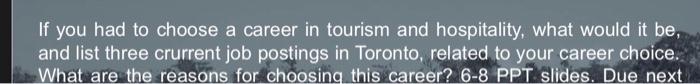 If you had to choose a career in tourism and