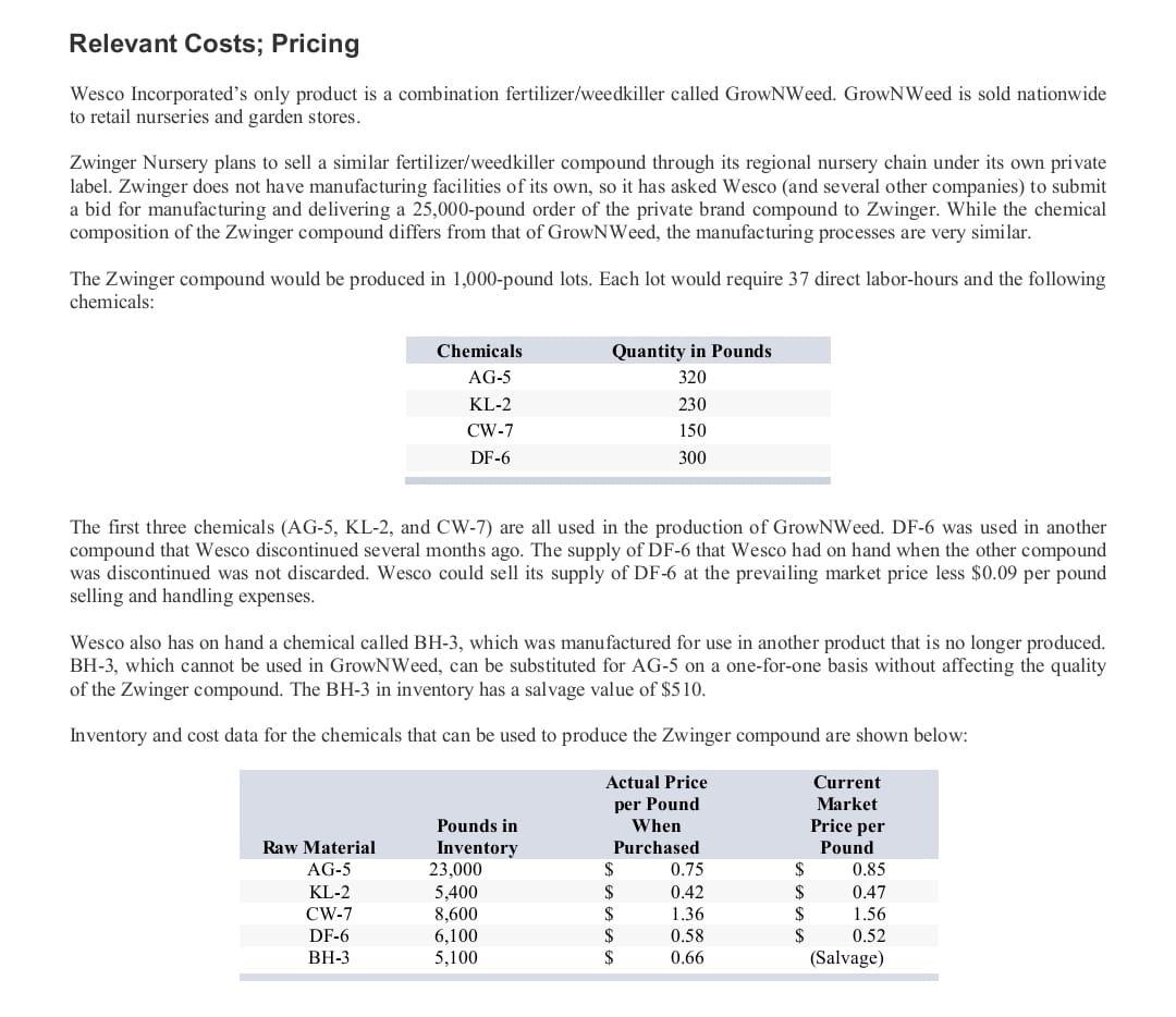 Relevant Costs; Pricing Wesco Incorporated's only