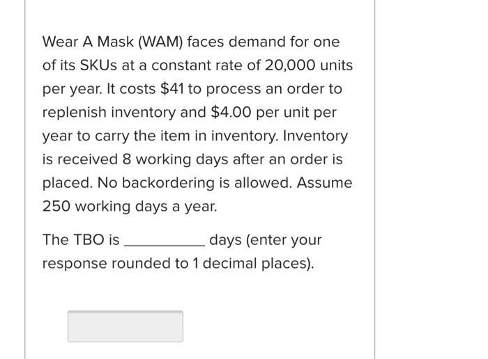Wear A Mask (WAM) faces demand for one of its