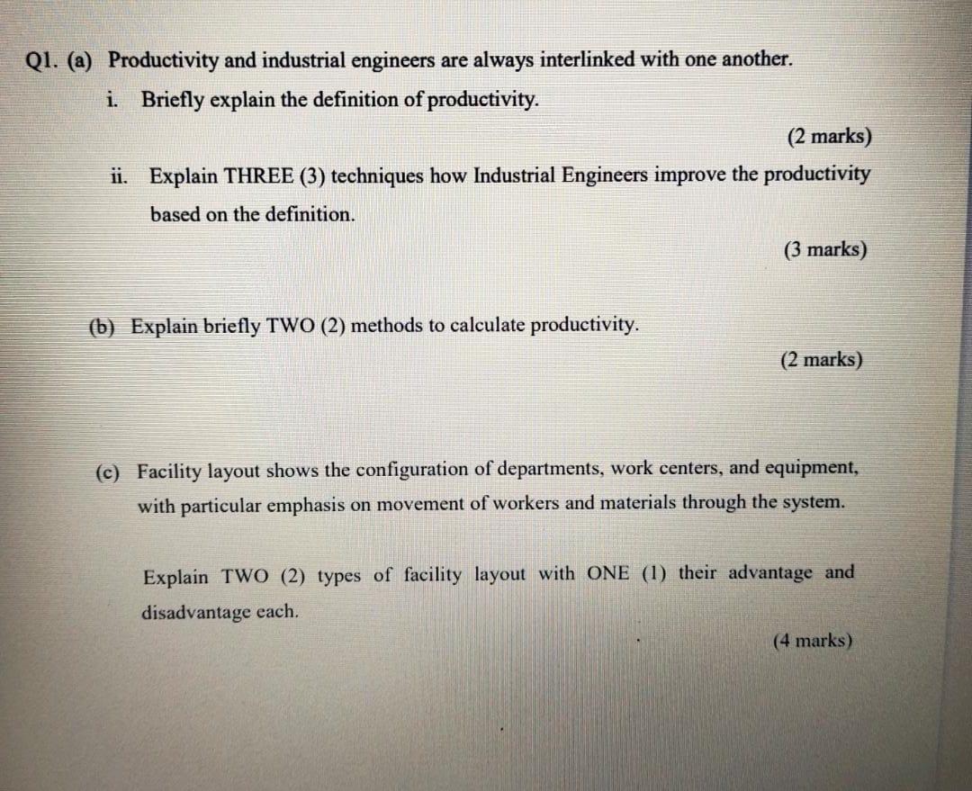 Q1. (a) Productivity and industrial engineers are