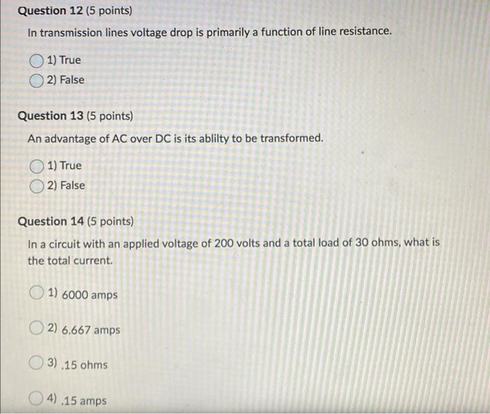 Question 12 (5 points) In transmission lines