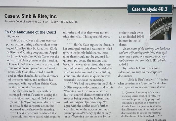 can you write a summary of case study 40.3? Case