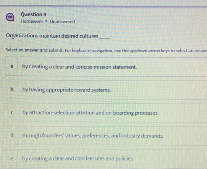 Question 8 Homework. Unanswered Organizations
