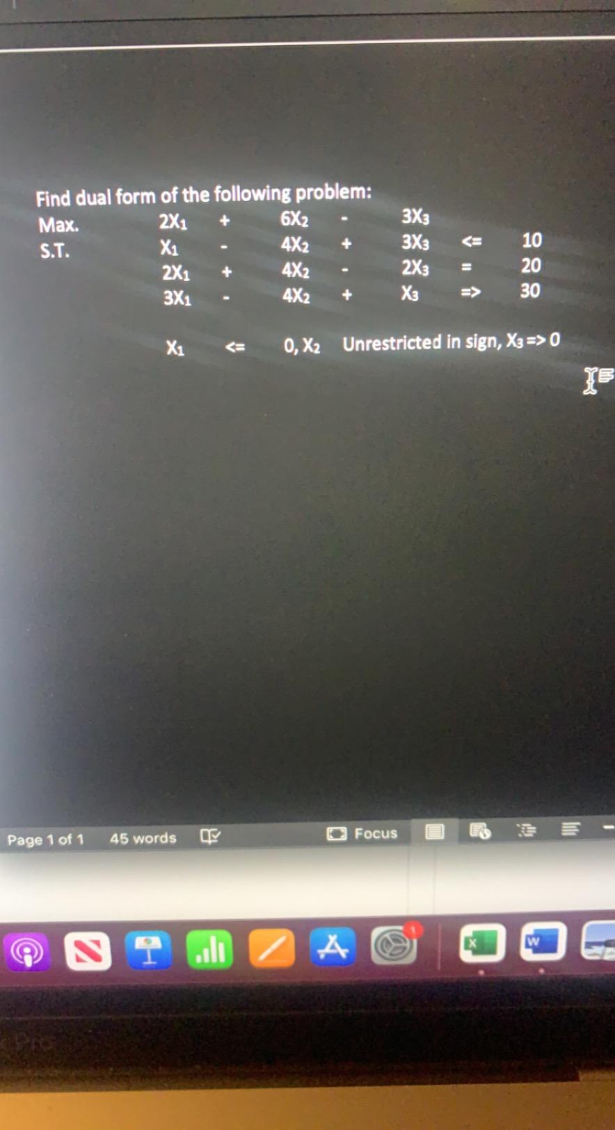 Find dual form of the following problem: Max. 2X1