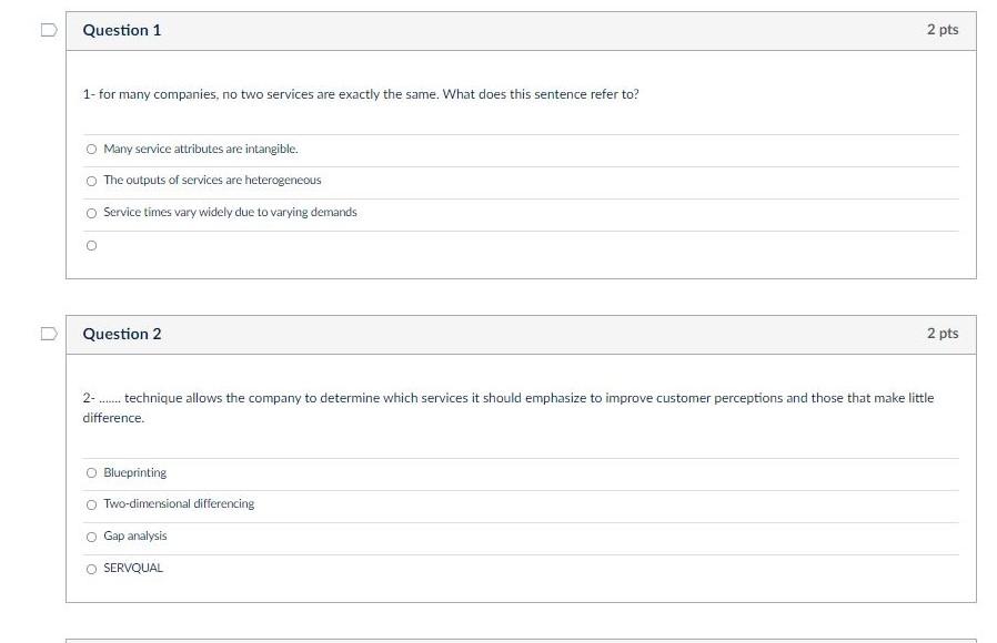 Question 1 2 pts 1- for many companies, no two