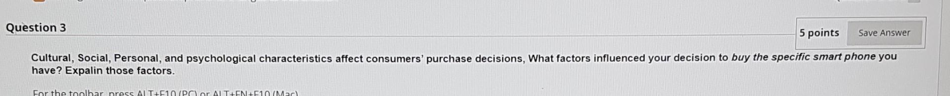 Question 3 5 points Save Answer Cultural, Social,