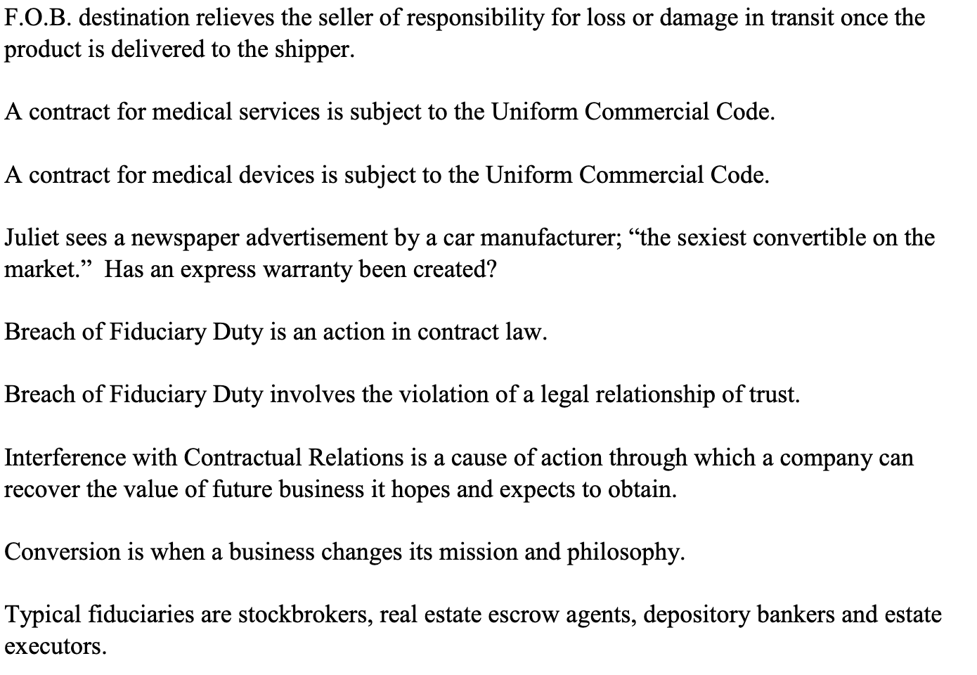 True and False Questions F.O.B. destination