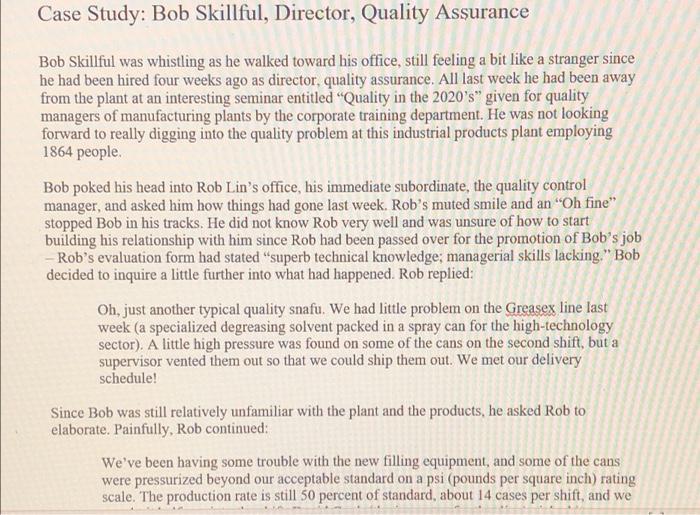 Case Study: Bob Skillful, Director, Quality