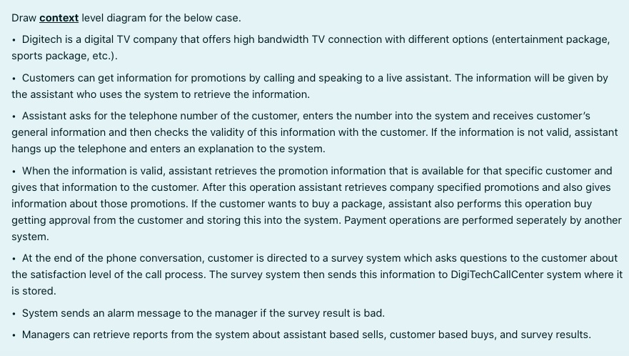 Draw context level diagram for the below case.