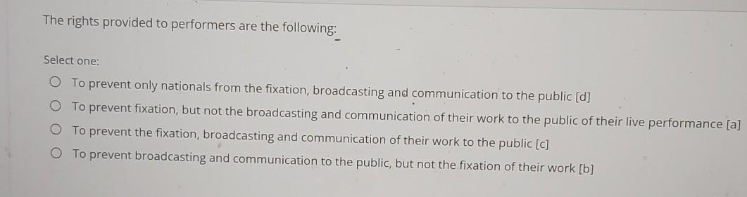 The rights provided to performers are the