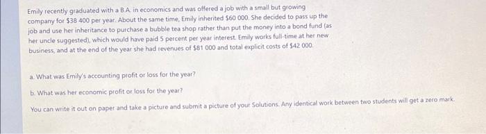 Emily recently graduated with a BA in economics