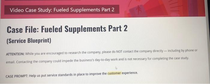 Video Case Study: Fueled Supplements Part 2 Case
