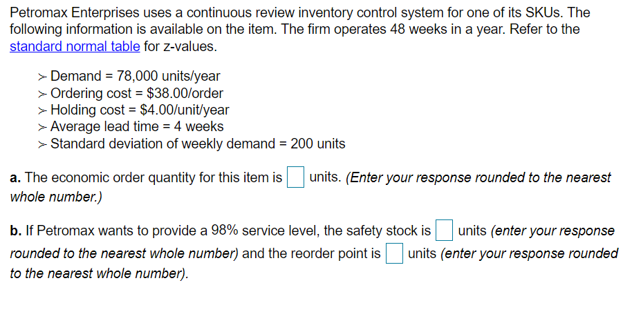 Petromax Enterprises uses a continuous review