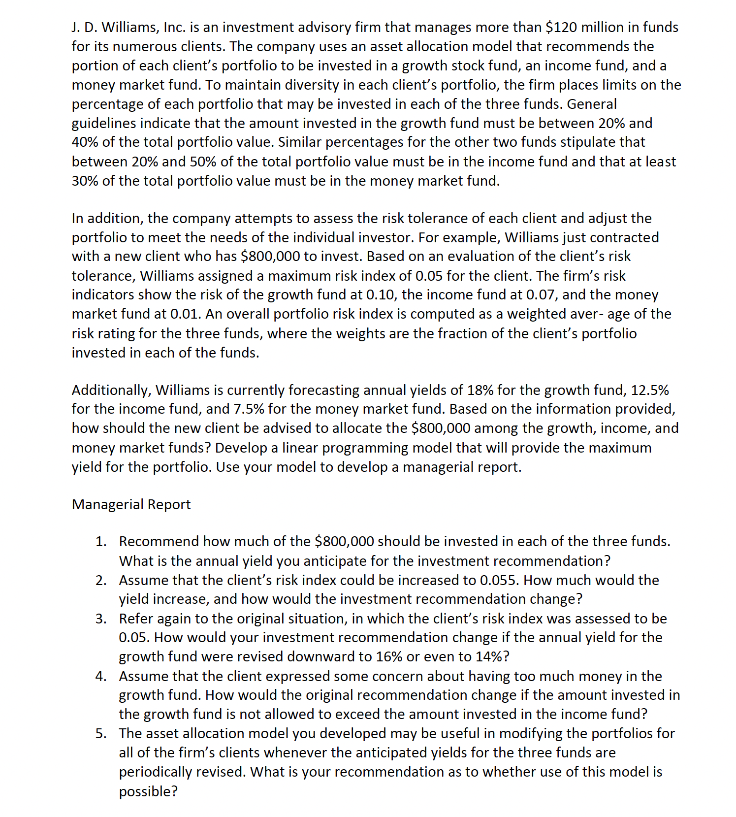 J . D . Williams, Inc. is an investment advisory