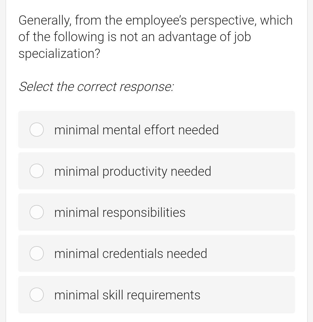 Generally, from the employee's perspective, which