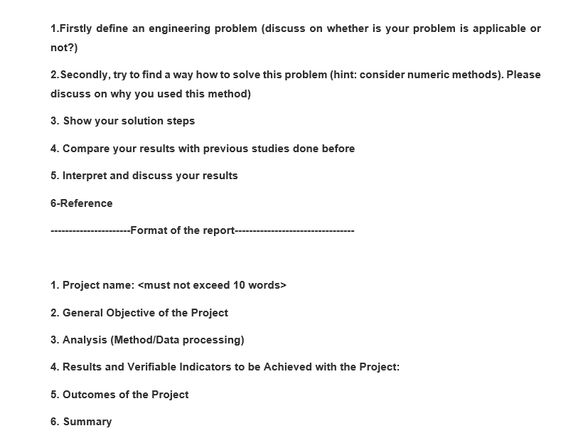 1.Firstly define an engineering problem (discuss