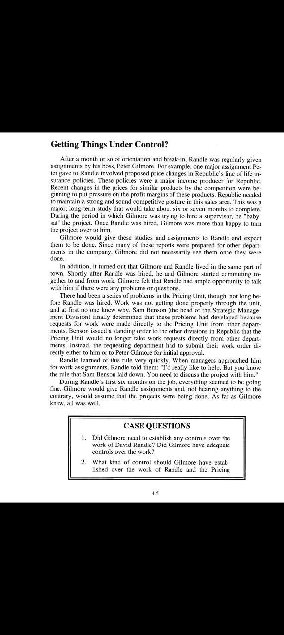 Getting Things Under Control? After a month or so