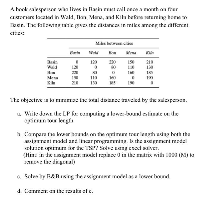 A book salesperson who lives in Basin must call