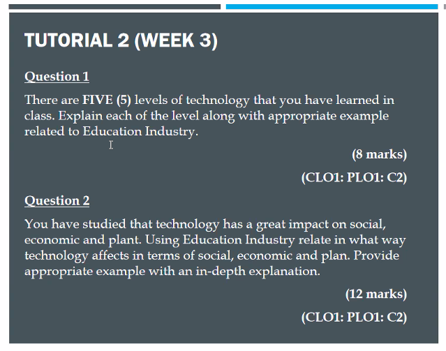 SUBJECT: TECHNOLOGY MANAGEMENT TUTORIAL 2 (WEEK
