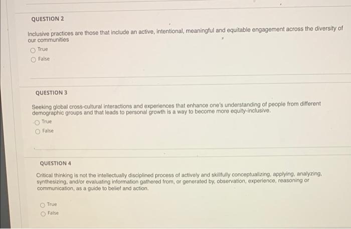 QUESTION 2 Inclusive practices are those that