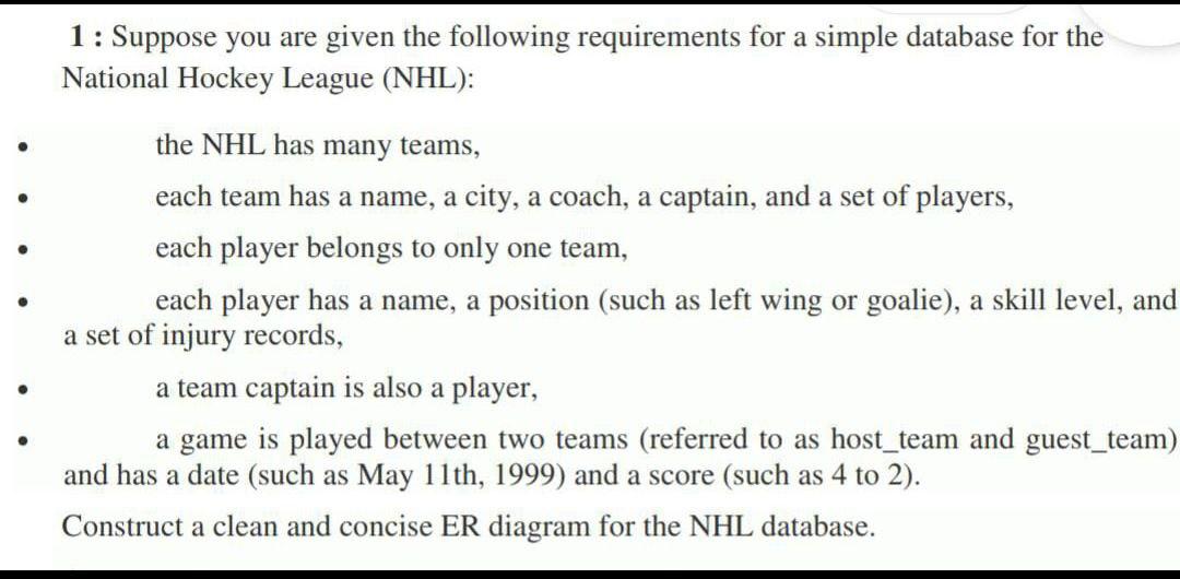 1: Suppose you are given the following