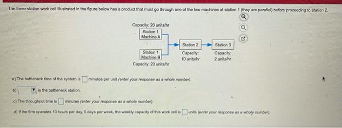 help!! The three-station work cell illustrated in