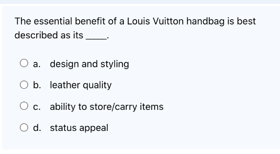 The essential benefit of a Louis Vuitton handbag