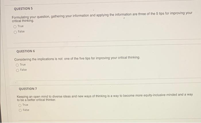 QUESTION 5 Formulating your question, gathering