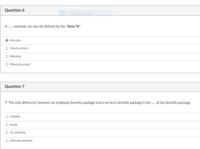 Question 6 Window Sni 6- .... methods can also be