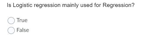 Is Logistic regression mainly used for