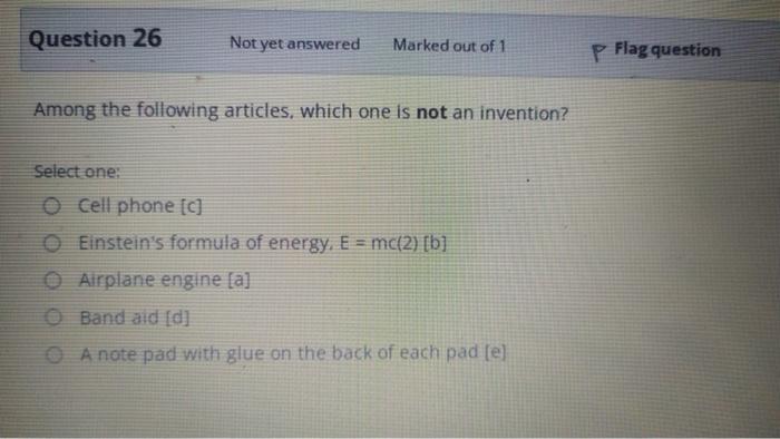 Question 26 Not yet answered Marked out of 1 P